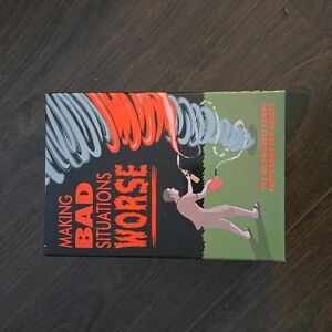 Making Bad Situations Worse Card Game